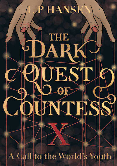 The Dark Quest of Countess X