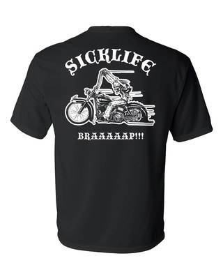 Sick Life Biker, (Brraappp)
