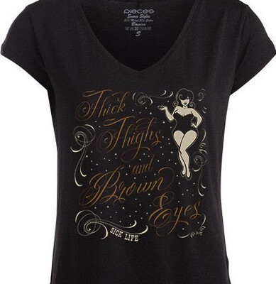 Women’s V -Neck, Thick Thighs &amp; Brown Eyes
