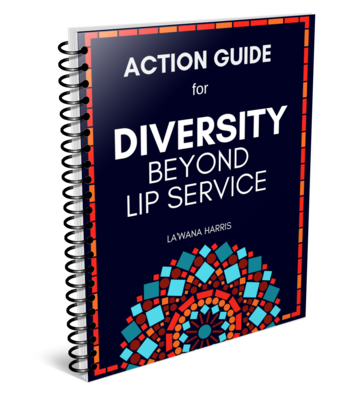 Action Guide: Diversity Beyond Lip Service