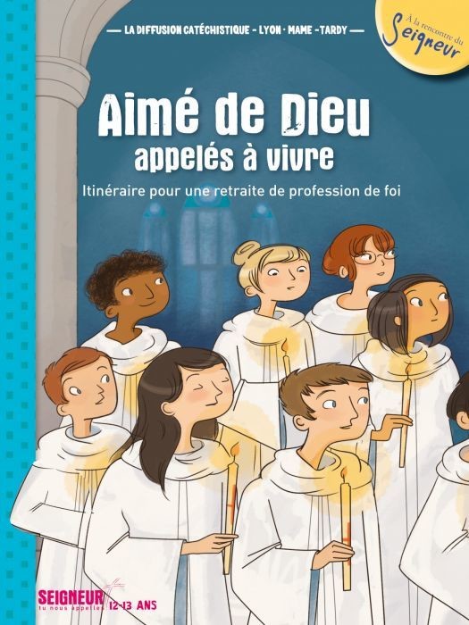 Aimé de Dieu, appelés à vivre