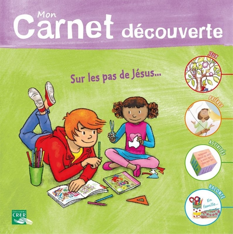 MON CARNET DÉCOUVERTE… SUR LES PAS DE JÉSUS