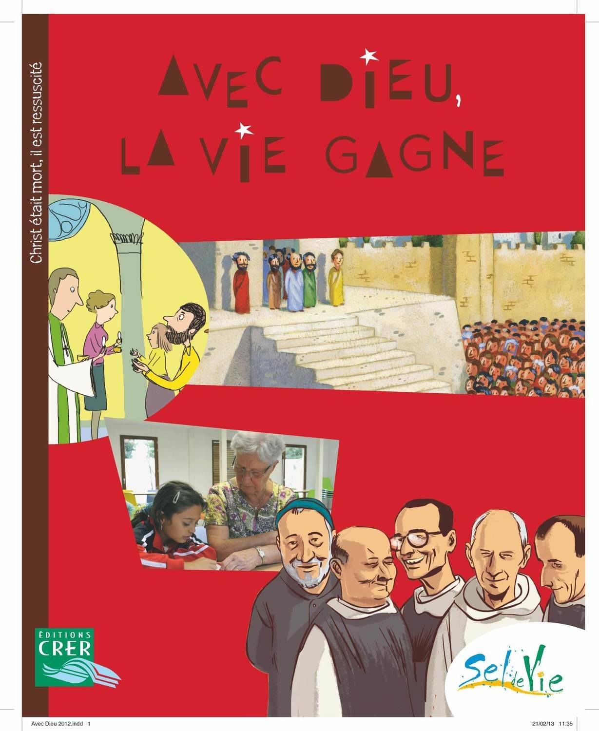 AVEC DIEU LA VIE GAGNE - 9/11 ANS