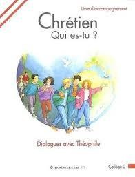 Collège 2 -
Chrétien qui es-tu ? -Livre du jeune