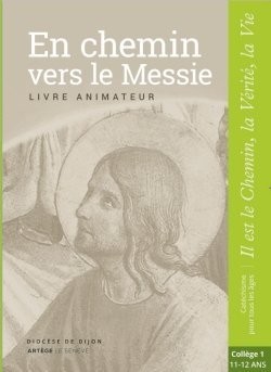 En chemin vers le Messie - Livre animateur 6ème