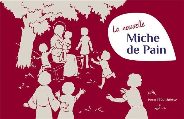 La nouvelle Miche de Pain de 4 à 7 ans