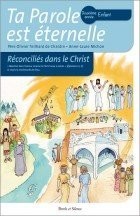 Réconciliés dans le Christ - 2ème année - Enfant