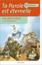 Unis dans le Christ - 3ème année - Catéchiste