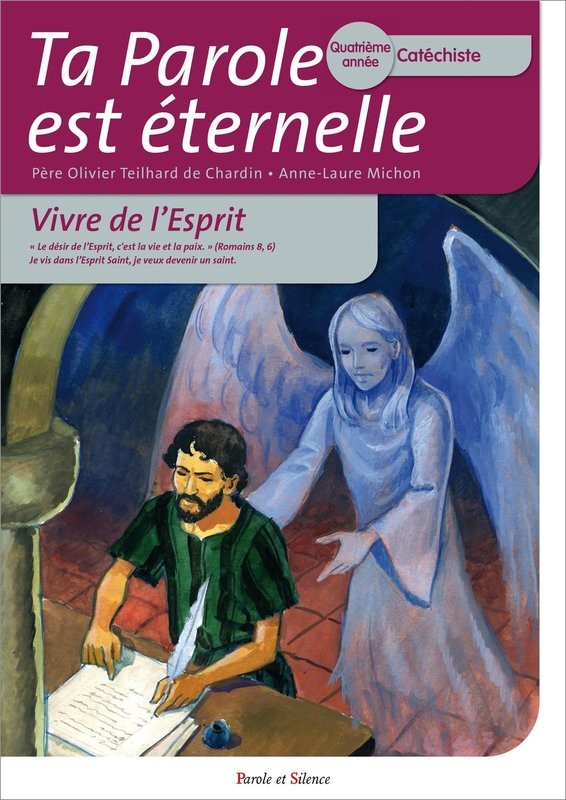Vivre de l'Esprit - 4ème année - Catéchiste