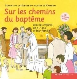 Sur les chemins du baptême avec les enfants de 4-7 ans et leur