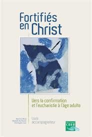 Fortifiés en Christ - Guide pour l'accompagnateur