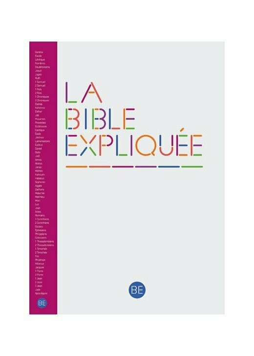 La Bible expliquée *De nouveau disponible*