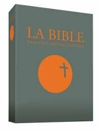 La Bible - Traduction officielle liturgique