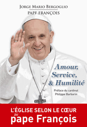 Amour, service et humilité