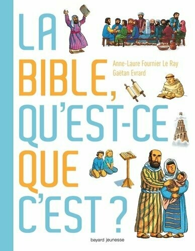 La Bible, Qu'est-ce que c'est ?