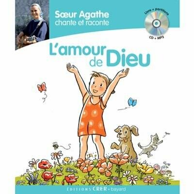 Soeur Agathe chante et raconte l'amour de Dieu