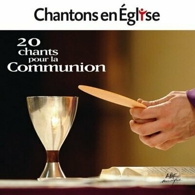Chantons en Église • 20 chants pour la Communion