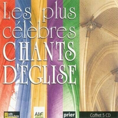 Les plus célèbres chants d'Église - Coffret 5 CD