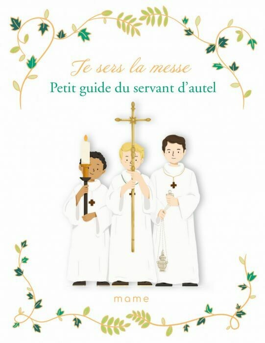 Je sers la messe