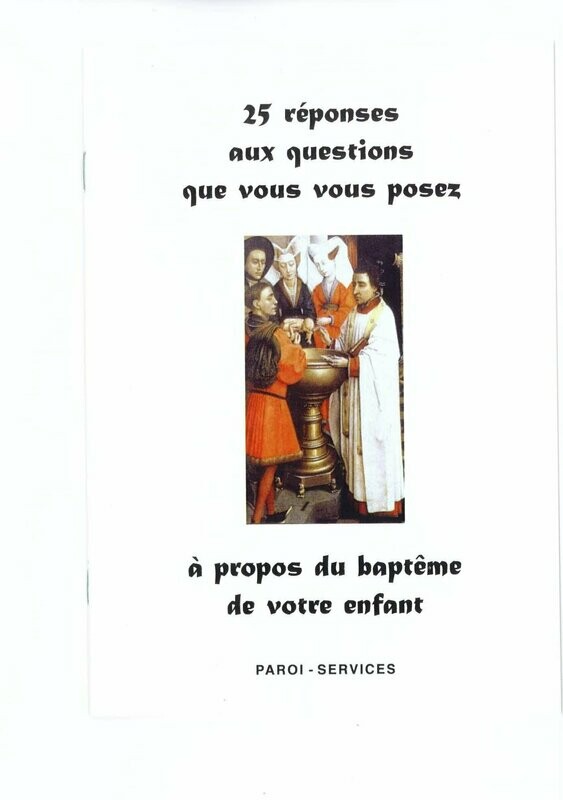 25 réponses aux questions que vous vous posez à propos du baptême de votre enfant