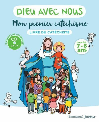 Dieu avec nous - Mon premier catéchisme - Livre du catéchiste (7-8 ans)