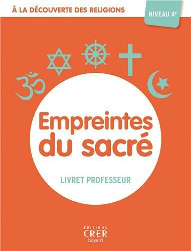 Empreintes du sacré - 4ème professeur