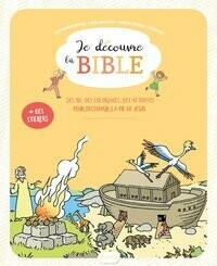 Je découvre la Bible fichier enfant 6-8 ans