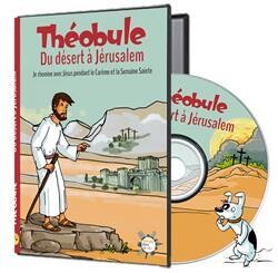 Du désert à Jérusalem - DVD Théobule