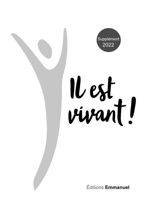 Supplément 2022 Carnet de chants Il est Vivant !