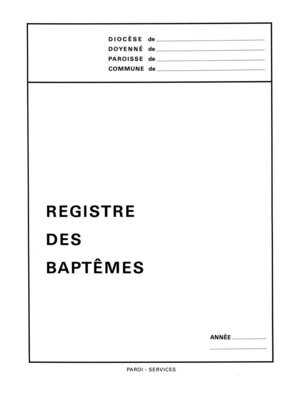 B1 - Registre de baptêmes - Ancienne version