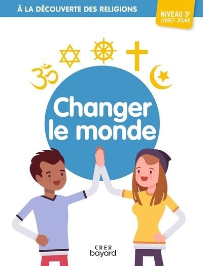 Changer le monde - 3ème jeune