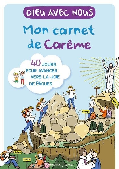 Dieu avec nous - Mon carnet de Carême