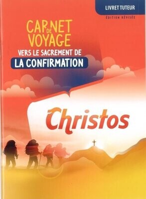 Christos - carnet de route du tuteur - édition révisée