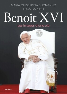 Benoît XVI - Les images d'une vie
