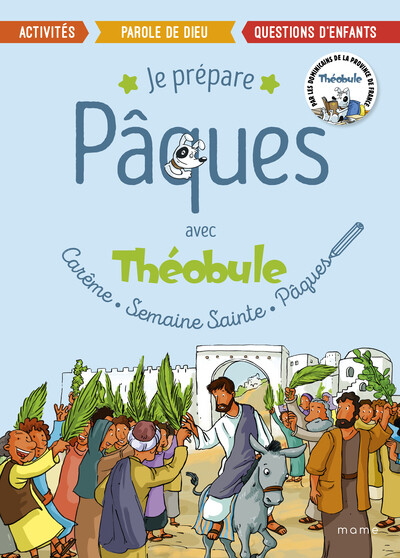 Je prépare Pâques avec Théobule