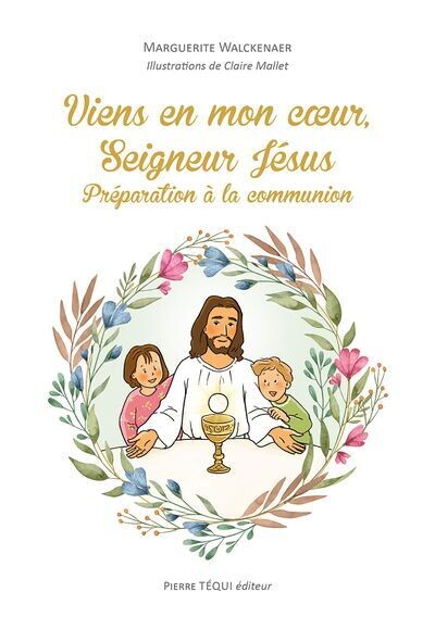 Viens en mon cœur, seigneur jésus