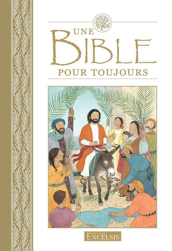 Une Bible pour toujours [Relié]