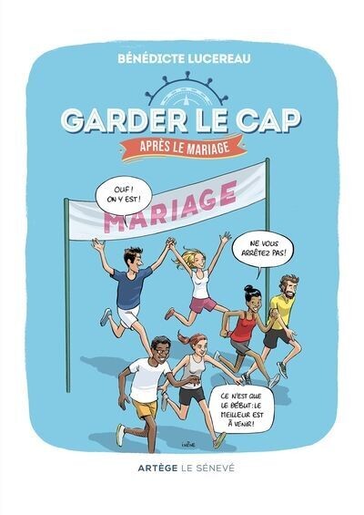 Garder le cap... après le mariage
Parcours pour les années ... d'après !