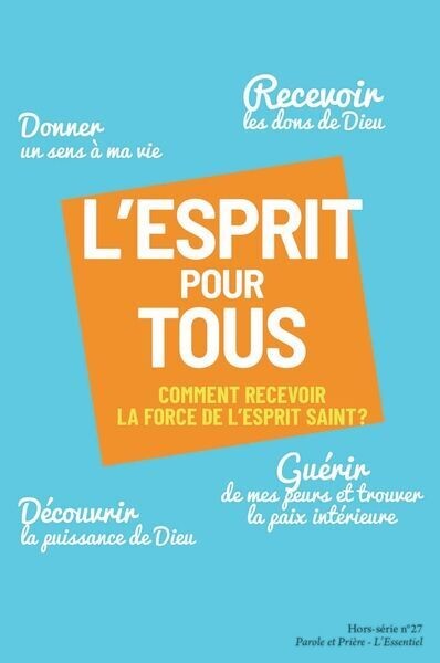 L'Esprit pour tous -Comment recevoir la force de l'esprit saint ? 
Lot de 50 ex