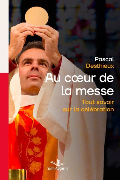 Au cœur de la messe