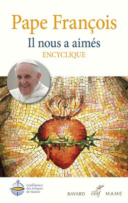 Pape François-Lettre encyclique-Il nous a aimés