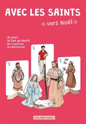 Avec les Saints -Vers Noël