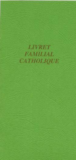 livret familial catholique (pour les parents non mariés religieusement)