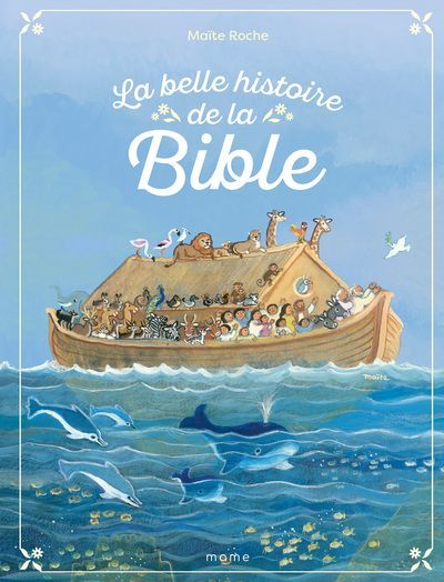 La belle histoire de la Bible (Parution le 09 janvier 2026)
