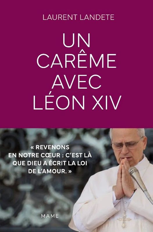Un Carême avec Léon XIV (Parution le 09/01/2026)
