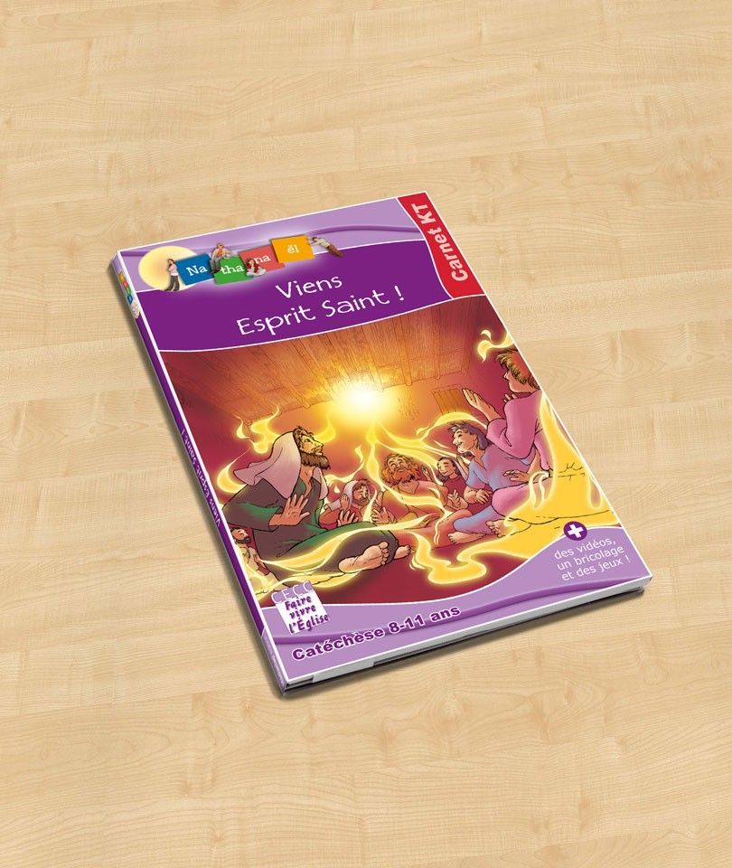 Viens Esprit Saint ! - carnet KT enfant