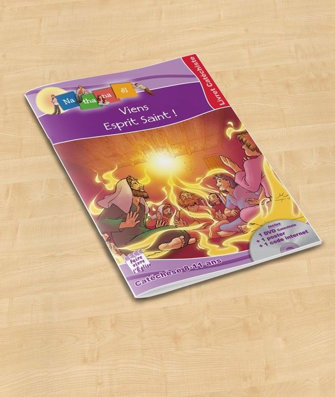 Viens Esprit Saint ! Livret catéchiste