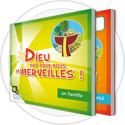 Dieu fait pour nous des merveilles - Livres "Fichiers enfants"  équipe-famille (7 ans)