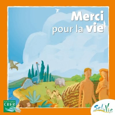 MERCI POUR LA VIE - 7/9 ANS MERCI POUR LA VIE - 7/9 ANS