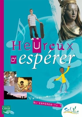 HEUREUX D´ESPÉRER - 11/13 ANS